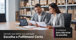 Como escolher empresa de fulfillment certa